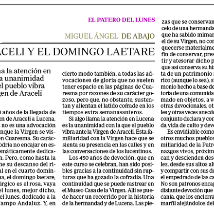 Impresiones de Miguel Ángel de Abajo, presentador del pregonero de 2013.