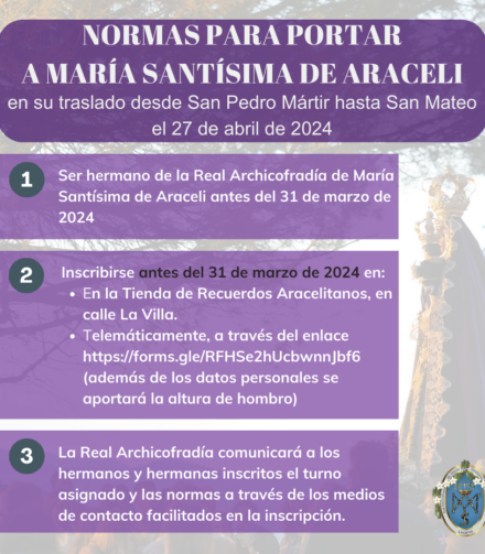 Los hermanos de la Cofradía portarán a la Virgen de Araceli en su traslado desde San Pedro Martir a San Mateo